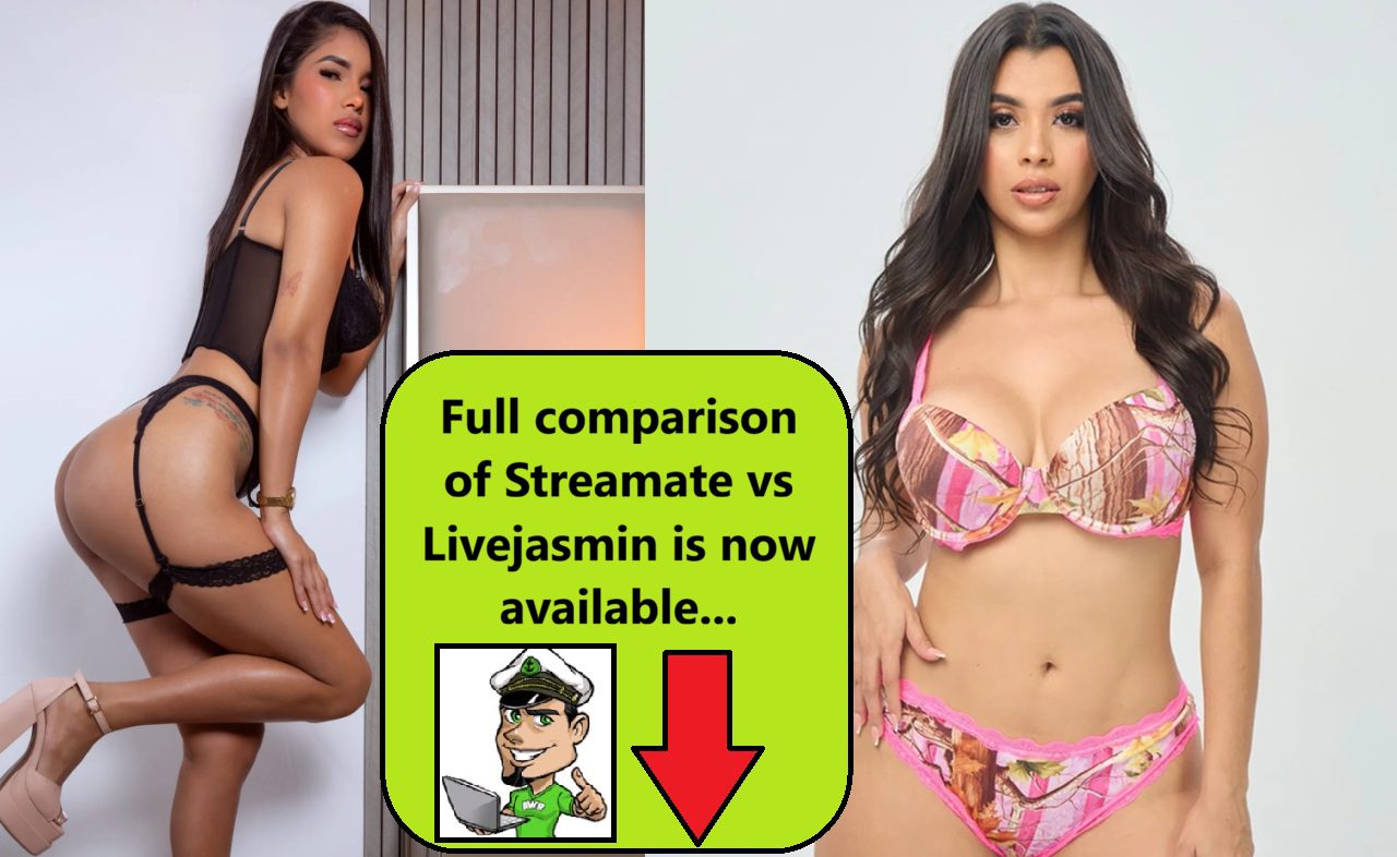 streamate vs livejasmin